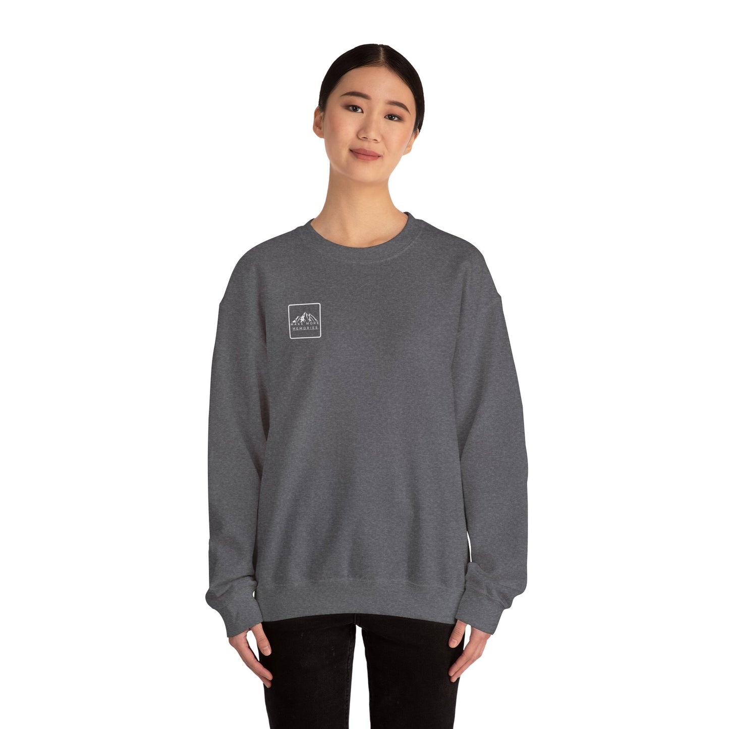 Make More Memories | Crewneck Sweatshirt