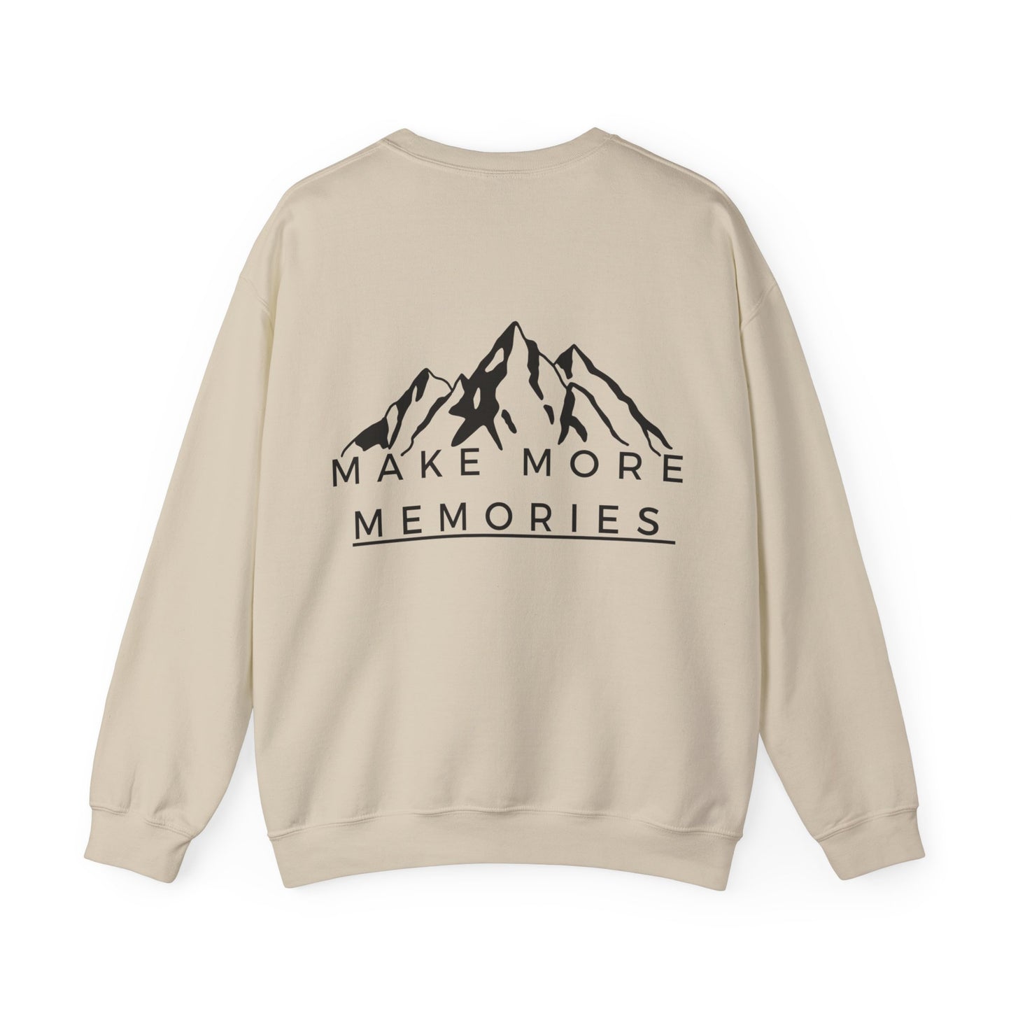 Make More Memories | Crewneck Sweatshirt