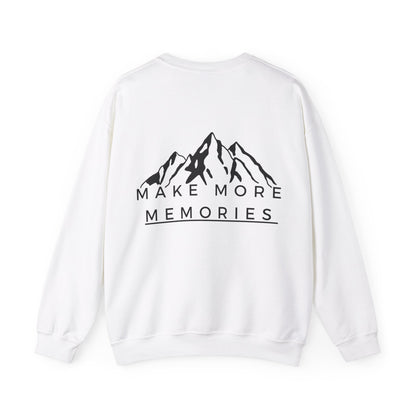 Make More Memories | Crewneck Sweatshirt