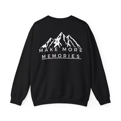 Make More Memories | Crewneck Sweatshirt